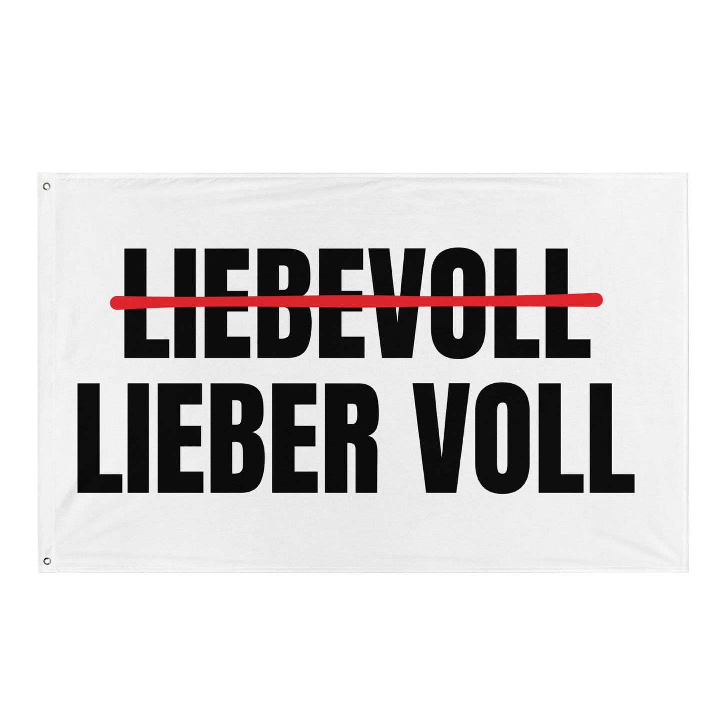 LIEBEVOLL - LIEBER VOLL Flagge - finestshirts.de