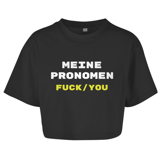MEINE PRONOMEN FUCK/YOU Crop-Top - finestshirts.de