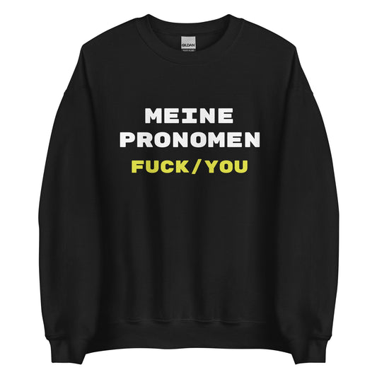 MEINE PRONOMEN FUCK/YOU Pullover - finestshirts.de