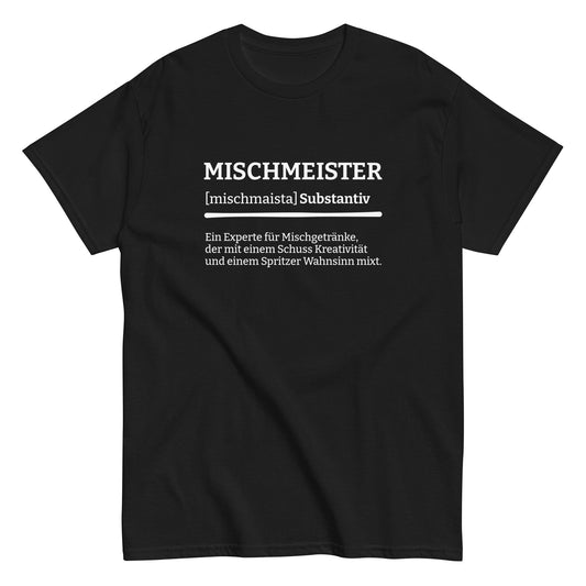 MISCHMEISTER (Definition) T-Shirt - finestshirts.de
