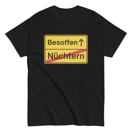 Nüchtern - Besoffen (Ortsschild) T-Shirt - finestshirts.de