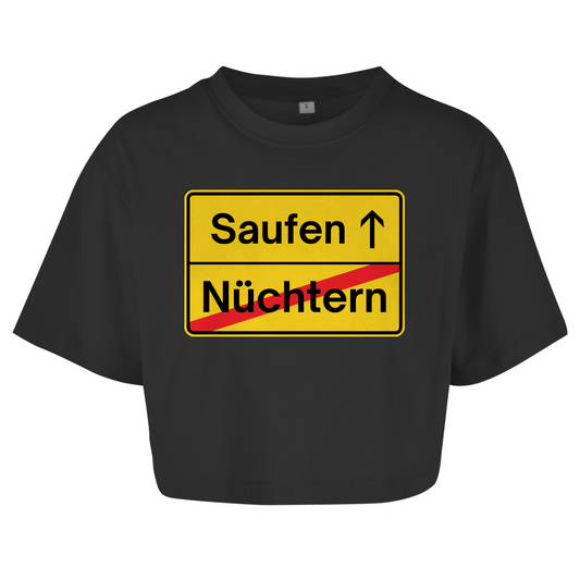 Nüchtern - Saufen (Ortsschild) Crop-Top - finestshirts.de