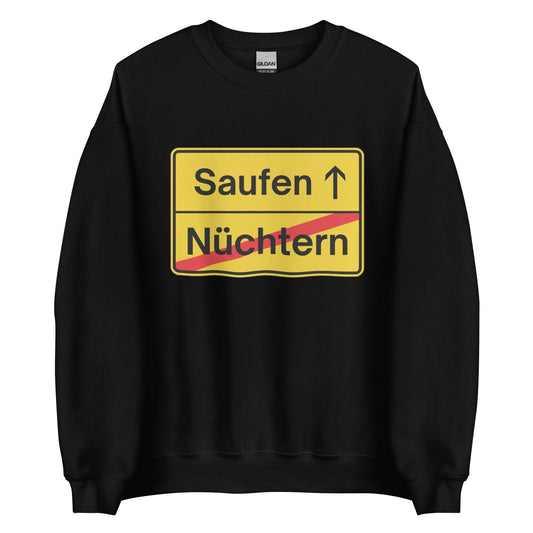 Nüchtern - Saufen (Ortsschild) Pullover - finestshirts.de