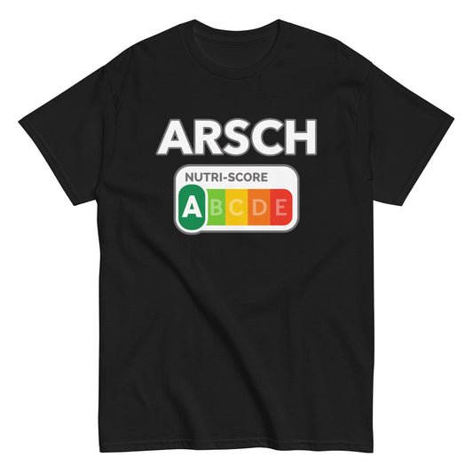 NUTRISCORE - ARSCH T-Shirt - finestshirts.de