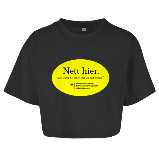 Nett hier. Aber waren Sie schon mal am Ballermann? Crop-Top - finestshirts.de
