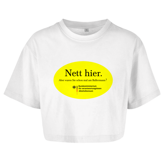 Nett hier. Aber waren Sie schon mal am Ballermann? Crop-Top - finestshirts.de