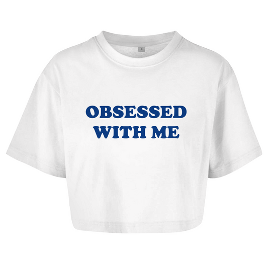 OBSESSED WITH ME Crop-Top - finestshirts.de