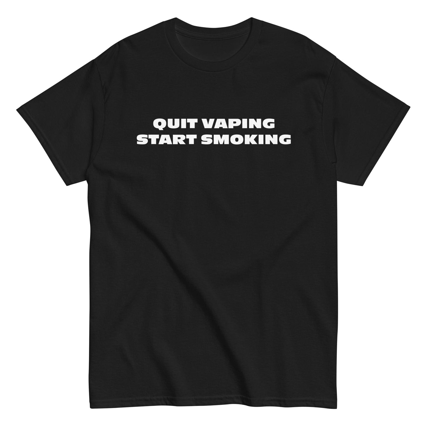 QUIT VAPING - START SMOKING T-Shirt - finestshirts.de