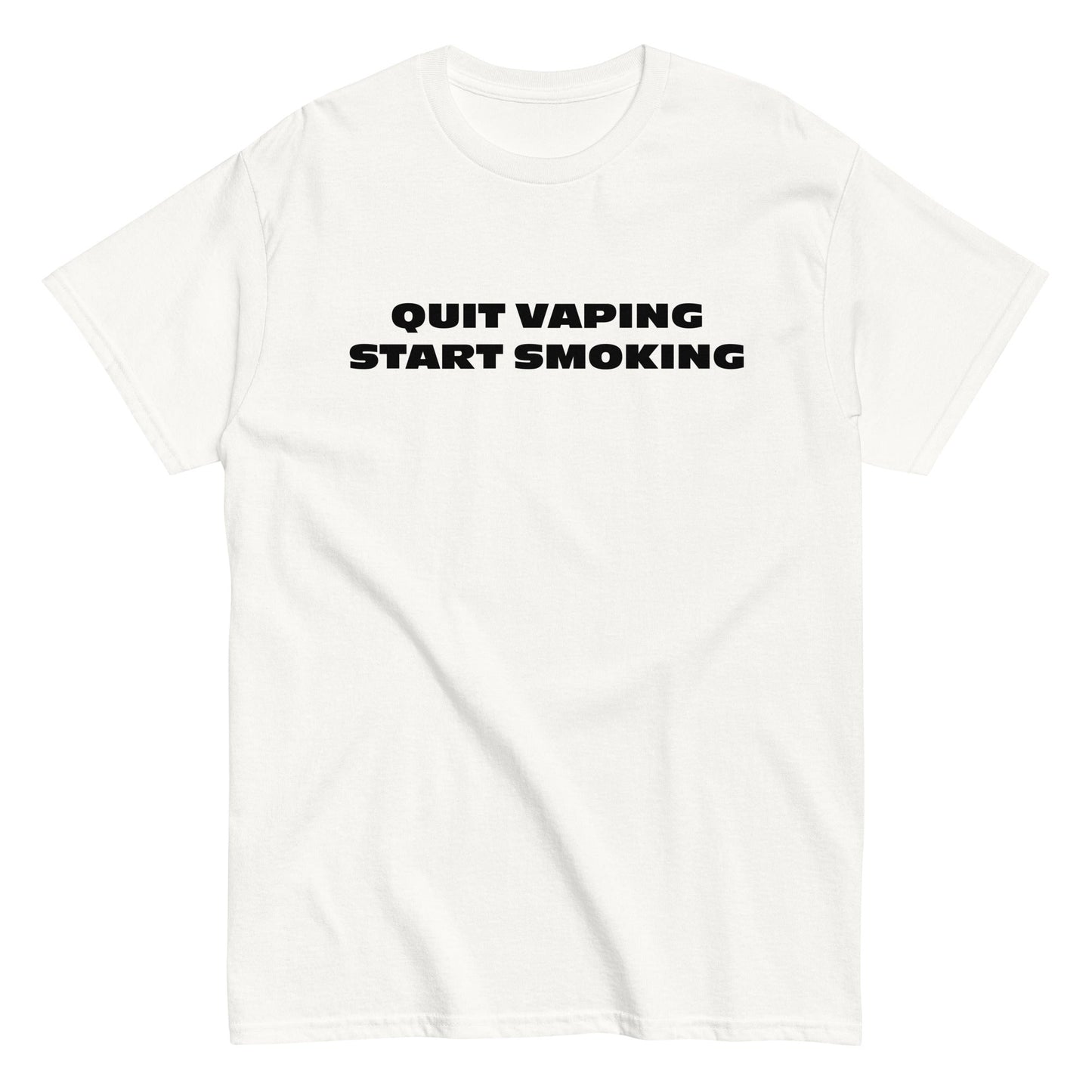 QUIT VAPING - START SMOKING T-Shirt - finestshirts.de
