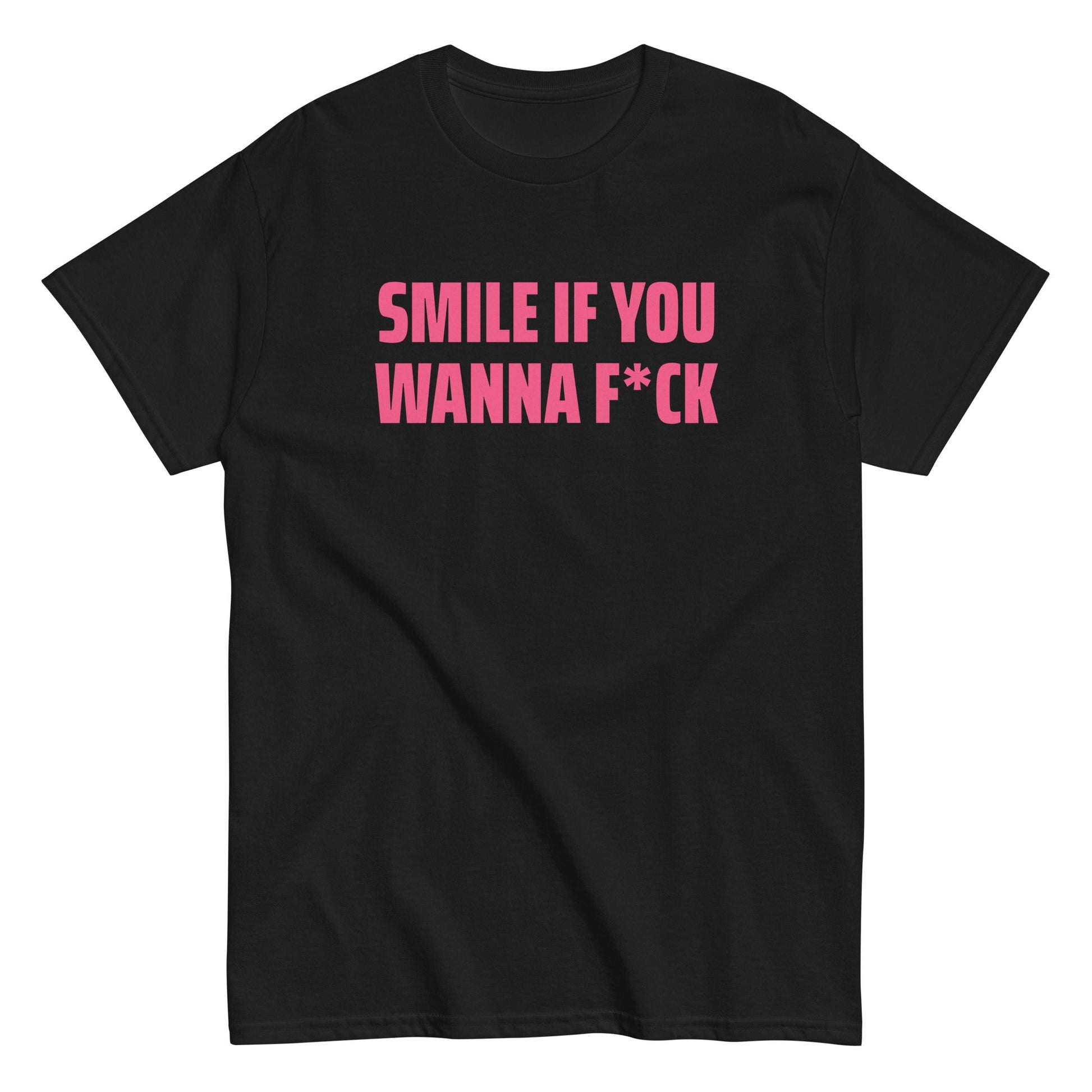 SMILE IF YOU WANNA F*CK T-Shirt - finestshirts.de