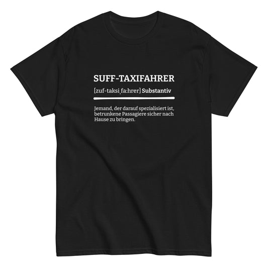 SUFF-TAXIFAHRER (Definition) T-Shirt - finestshirts.de