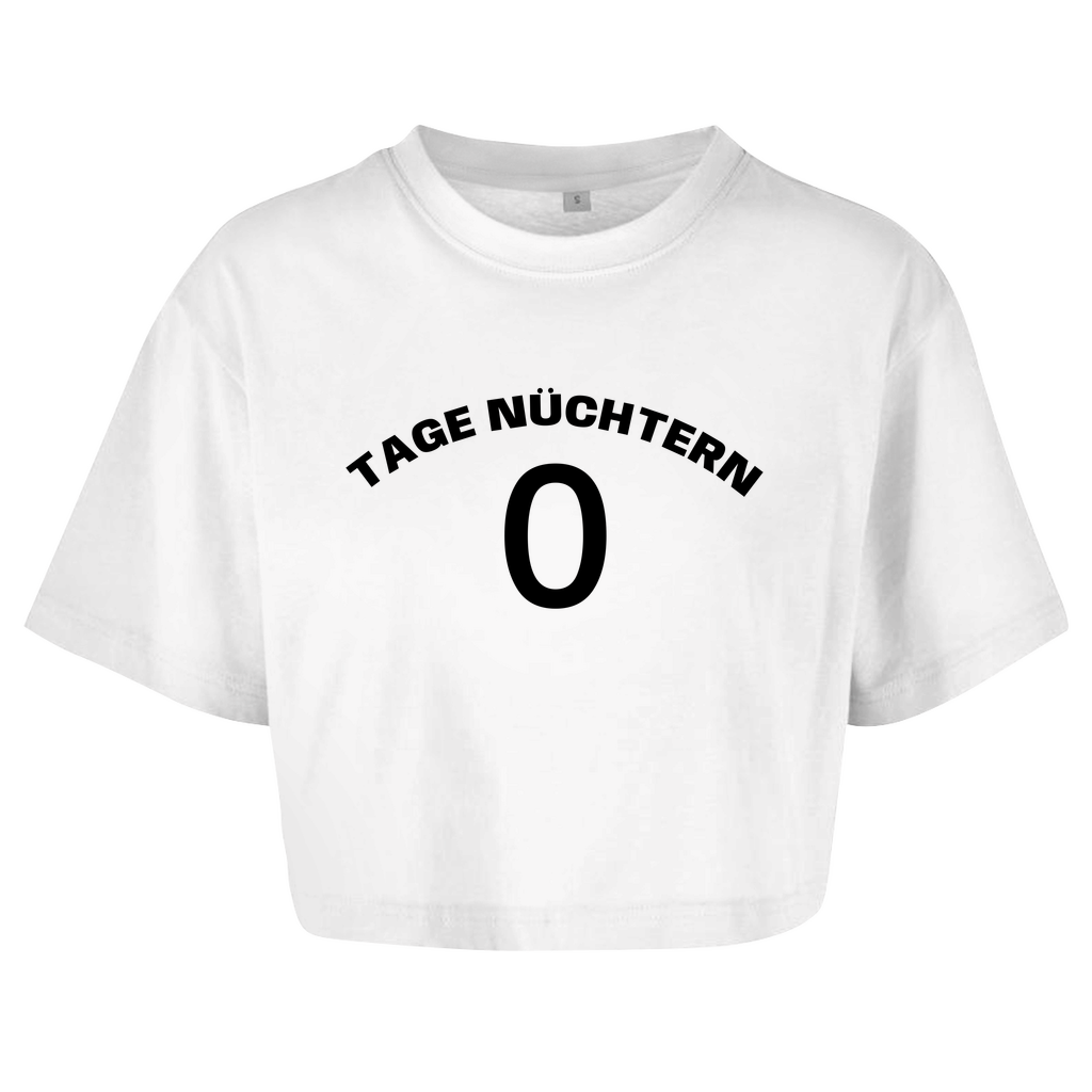 TAGE NÜCHTERN 0 Crop-Top - finestshirts.de