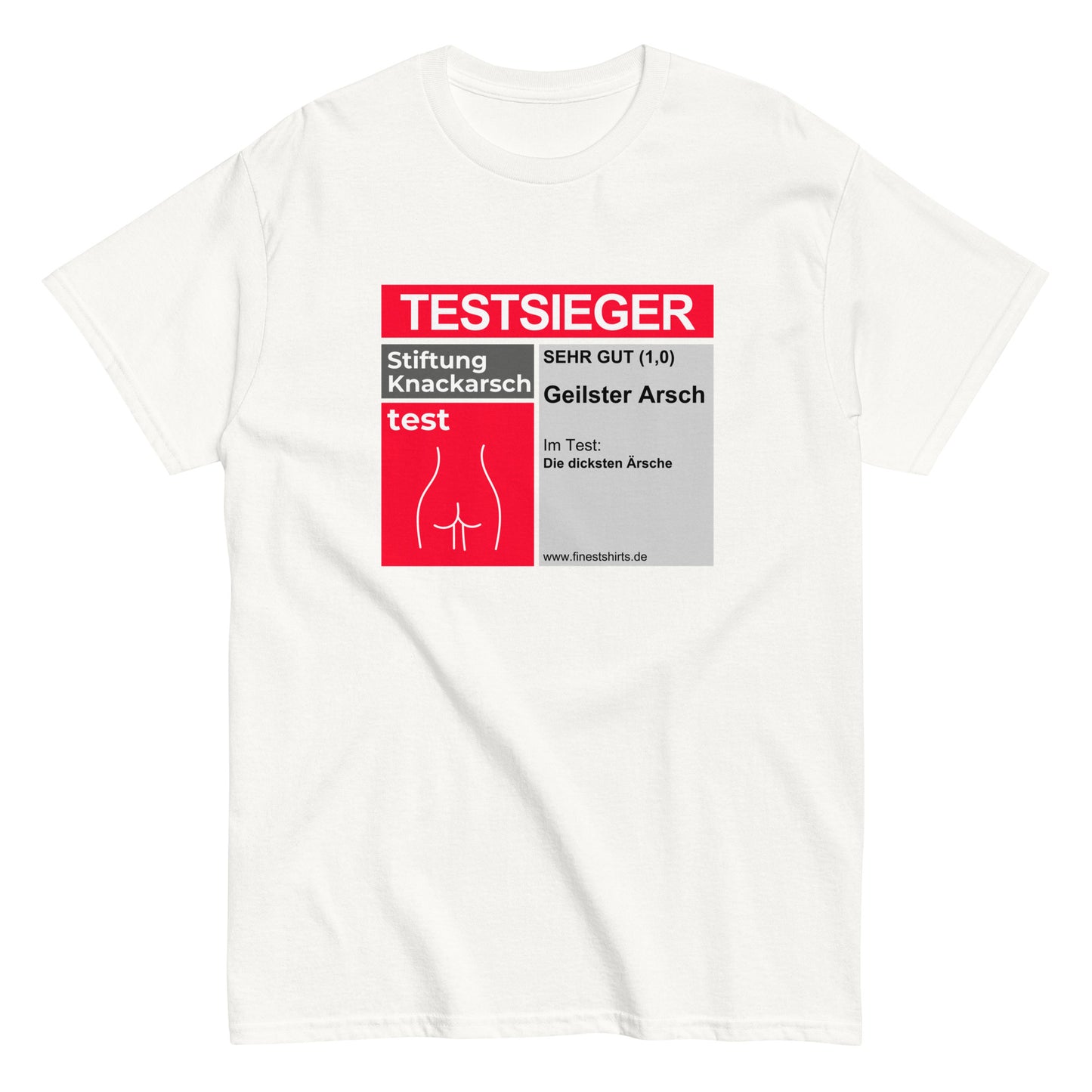 TESTSIEGER Geilster Arsch T-Shirt - finestshirts.de