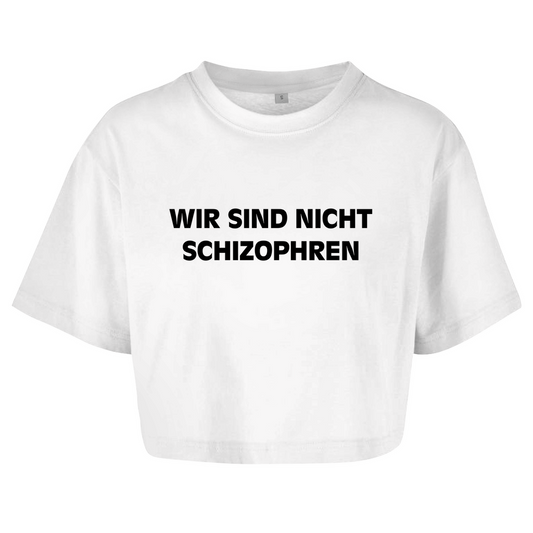 WIR SIND NICHT SCHIZOPHREN Crop-Top - finestshirts.de