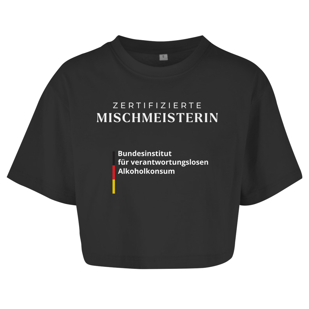 ZERTIFIZIERTE MISCHMEISTERIN Crop-Top - finestshirts.de