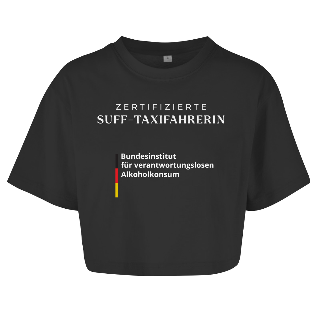 ZERTIFIZIERTE SUFF-TAXIFAHRERIN Crop-Top - finestshirts.de