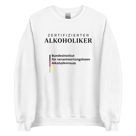 ZERTIFIZIERTER ALKOHOLIKER/-IN Pullover - finestshirts.de