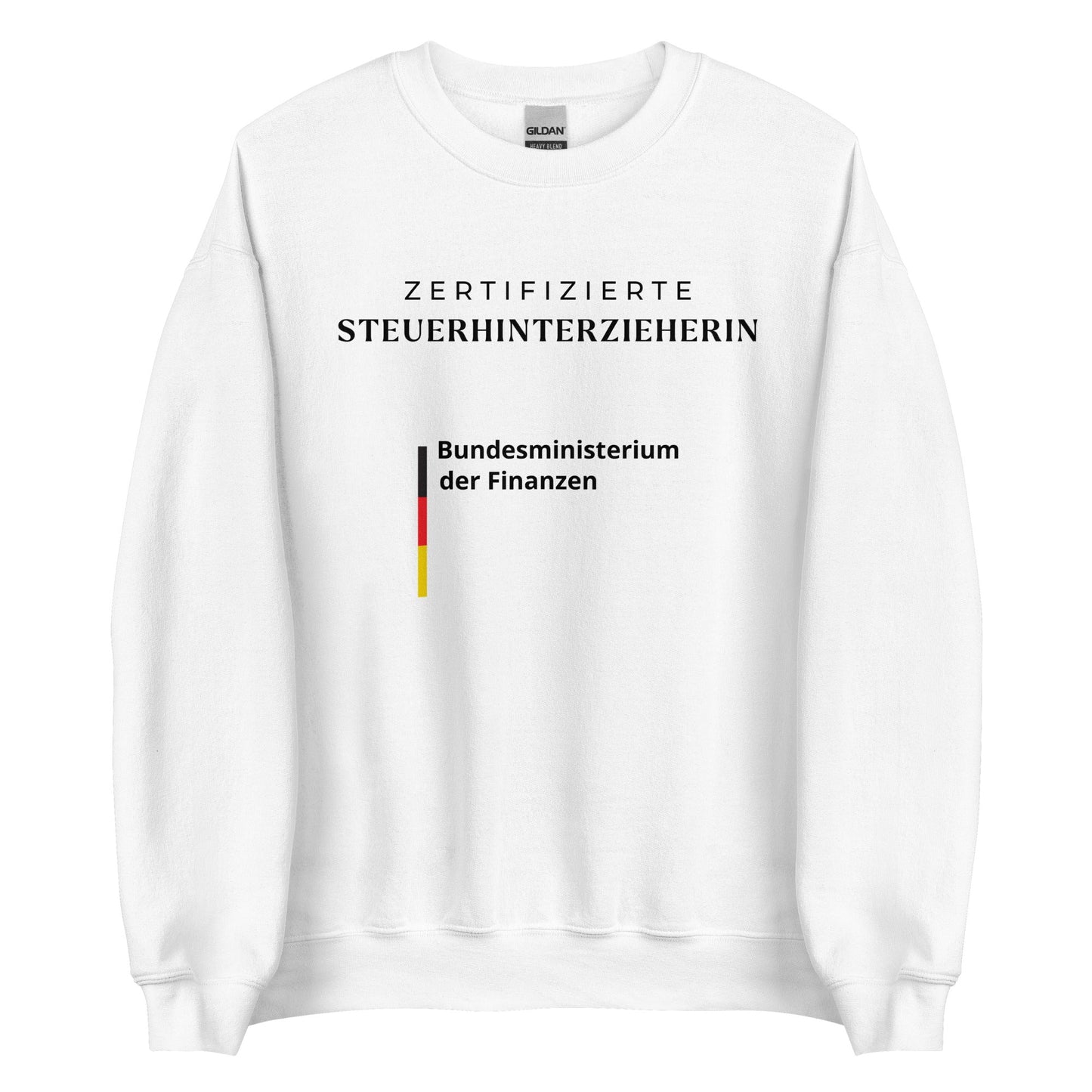 ZERTIFIZIERTER STEUERHINTERZIEHER/-IN Pullover - finestshirts.de