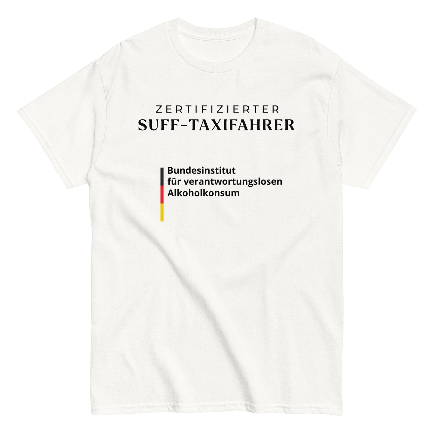 ZERTIFIZIERTER SUFF-TAXIFAHRER/-IN T-Shirt - finestshirts.de