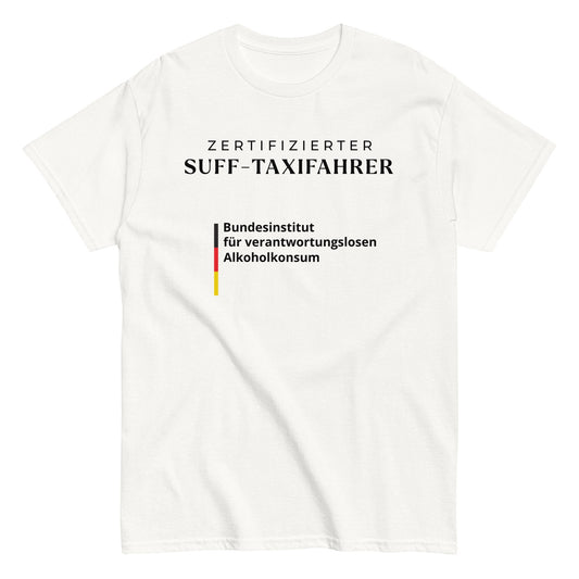 ZERTIFIZIERTER SUFF-TAXIFAHRER/-IN T-Shirt - finestshirts.de