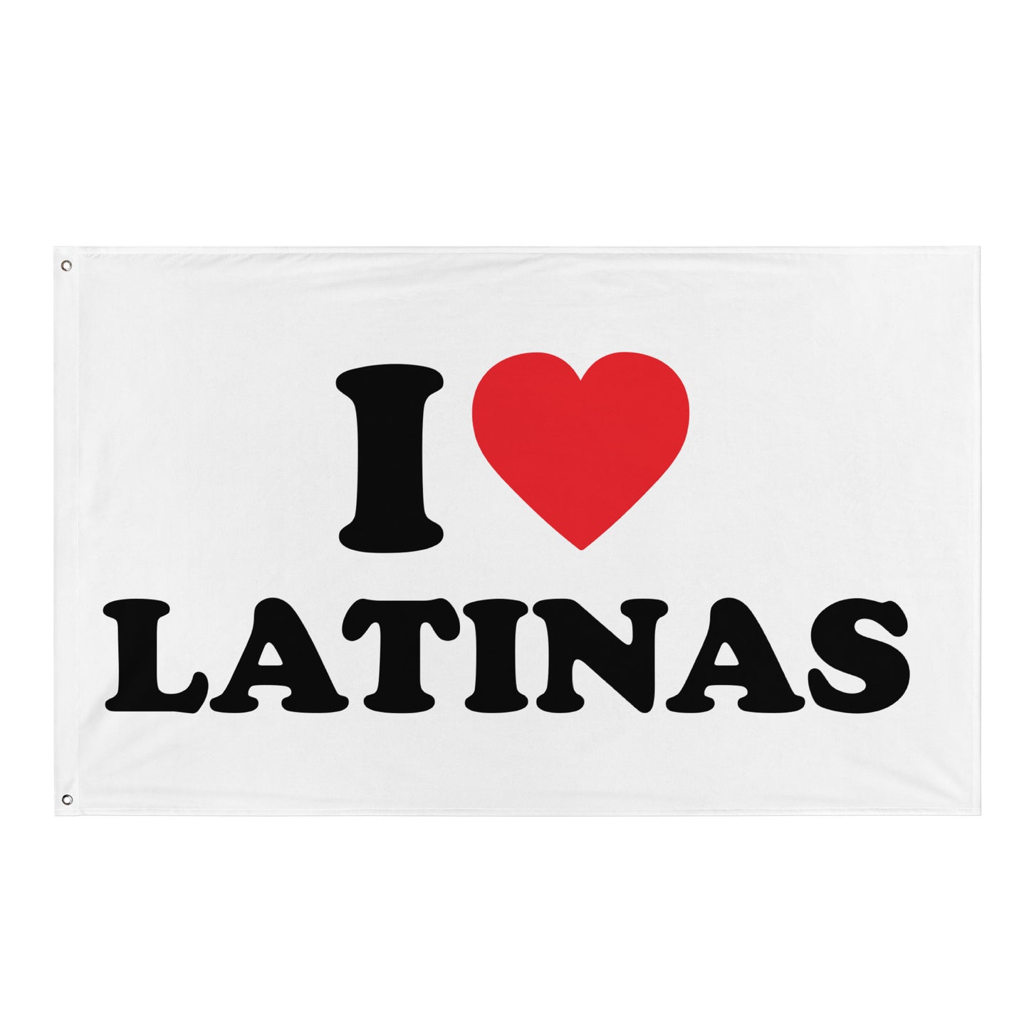 I LOVE LATINAS Flagge