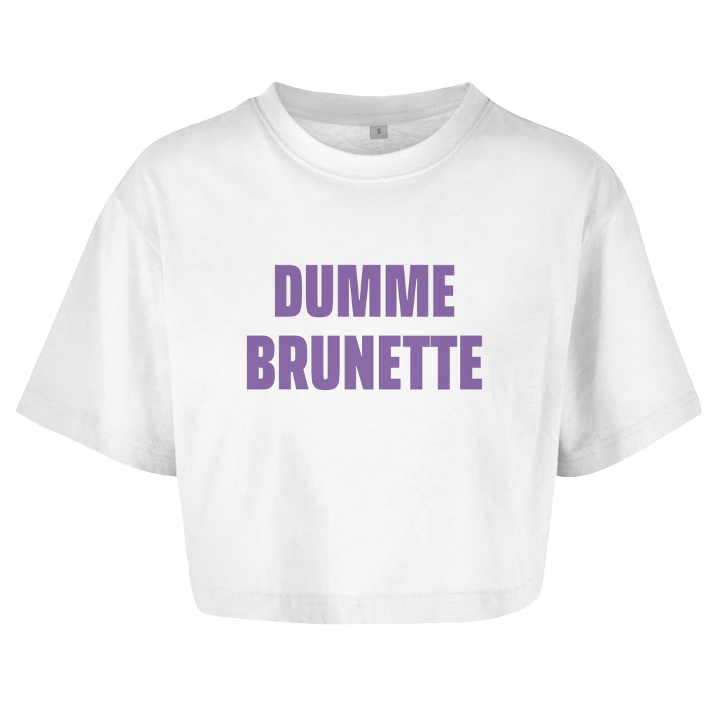 DUMME BRUNETTE Crop-Top