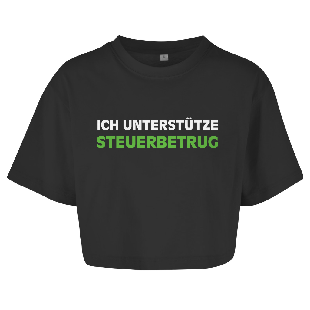 ICH UNTERSTÜTZE STEUERBETRUG Crop-Top