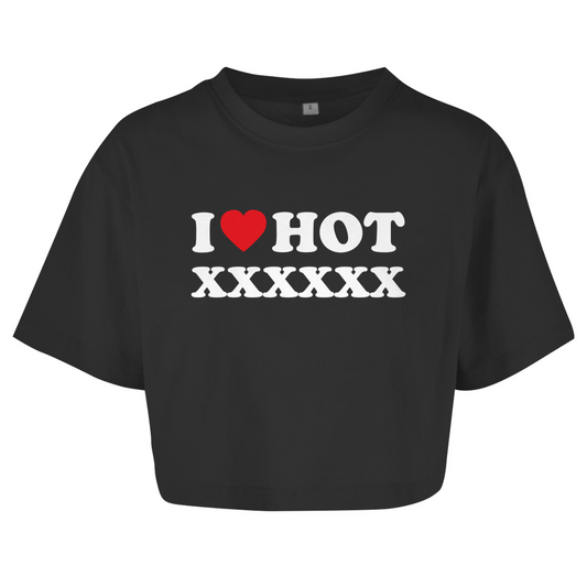 I LOVE HOT [PERSONALISIERBAR] Crop-Top