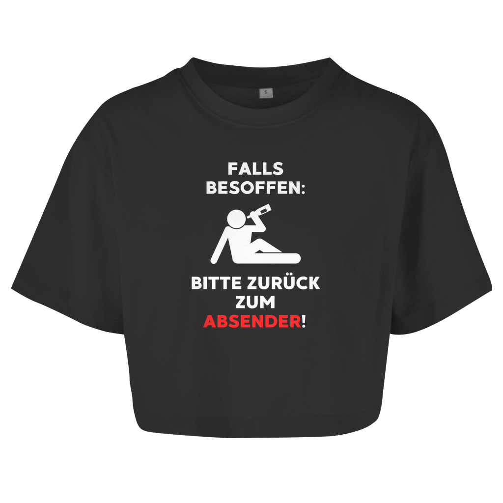 FALLS BESOFFEN: BITTE ZURÜCK ZUM ABSENDER Crop-Top