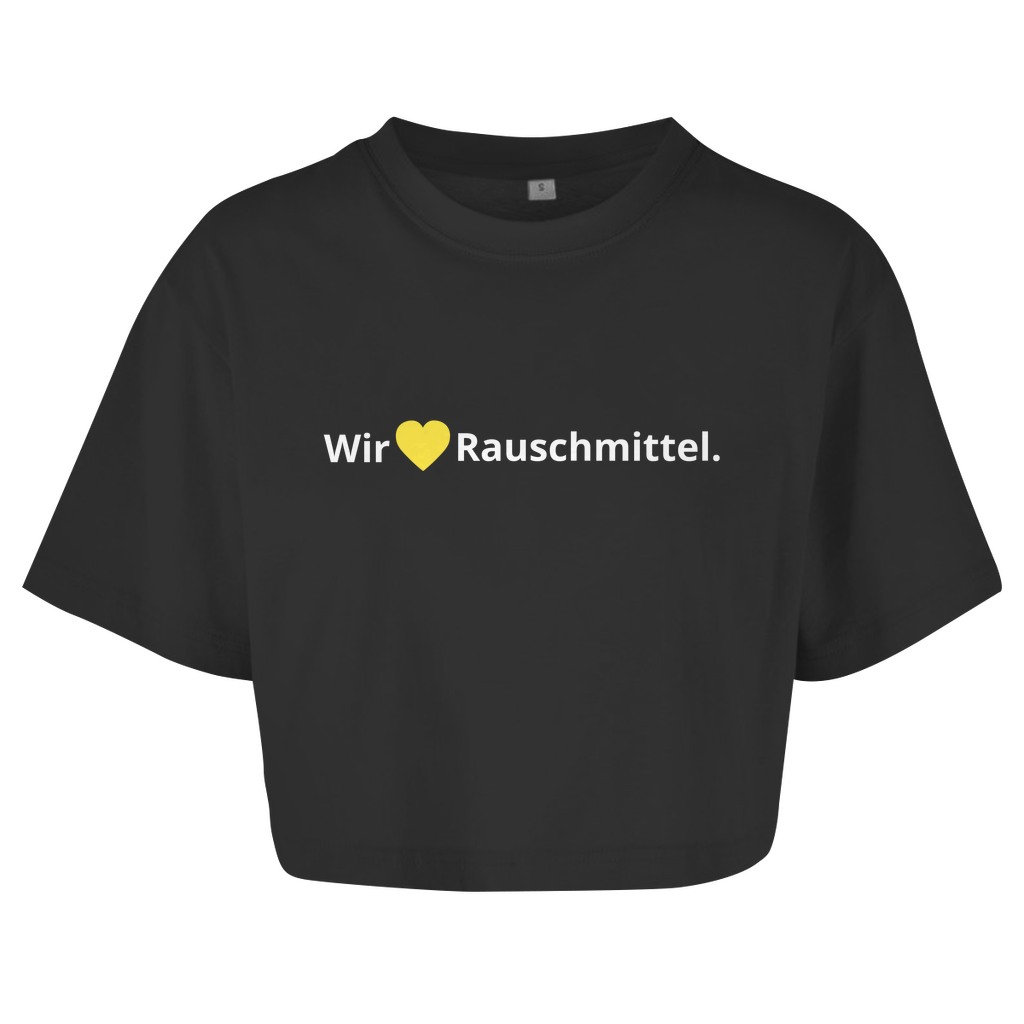 Wir lieben Rauschmittel  Crop-Top