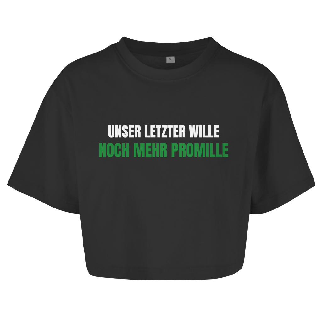 UNSER LETZTER WILLE - NOCH MEHR PROMILLE Crop-Top