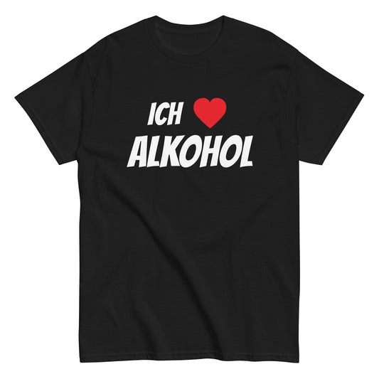ICH ❤️ ALKOHOL T-Shirt