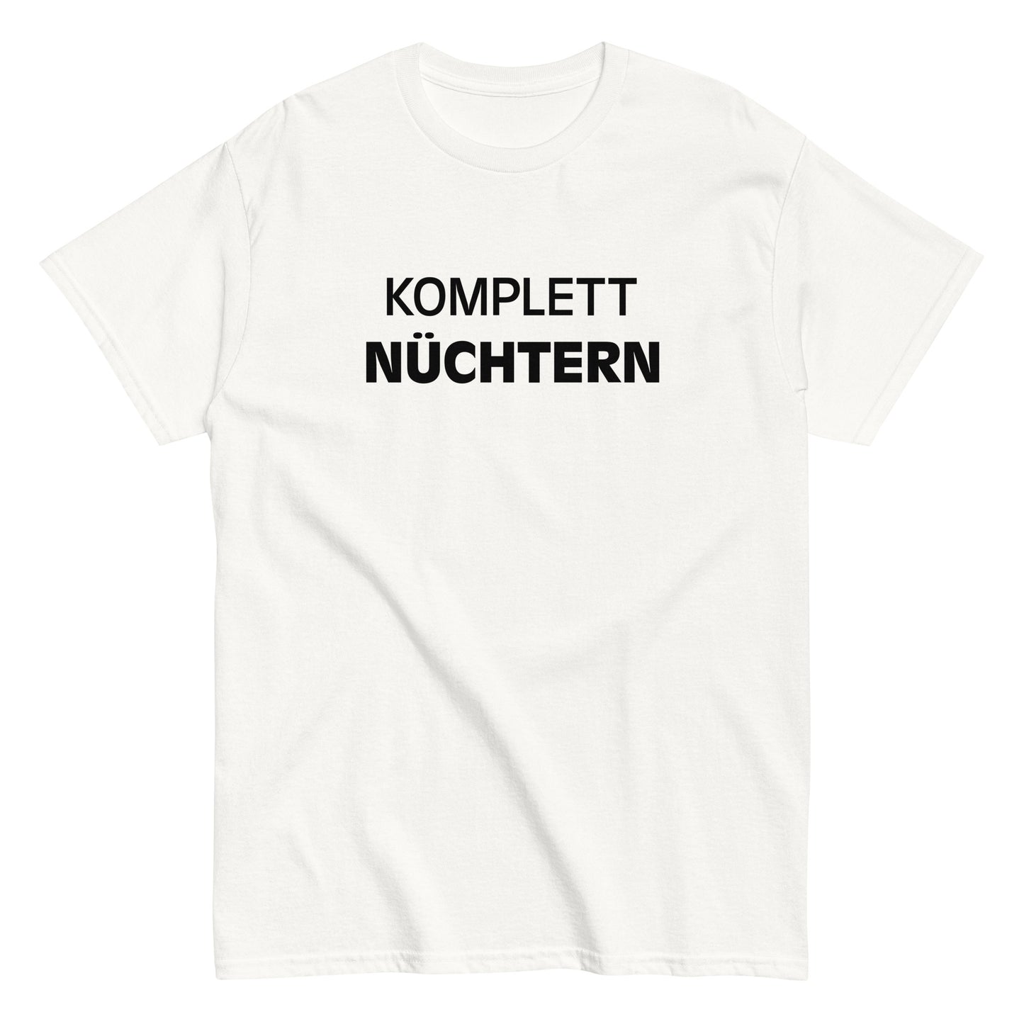 KOMPLETT NÜCHTERN T-Shirt