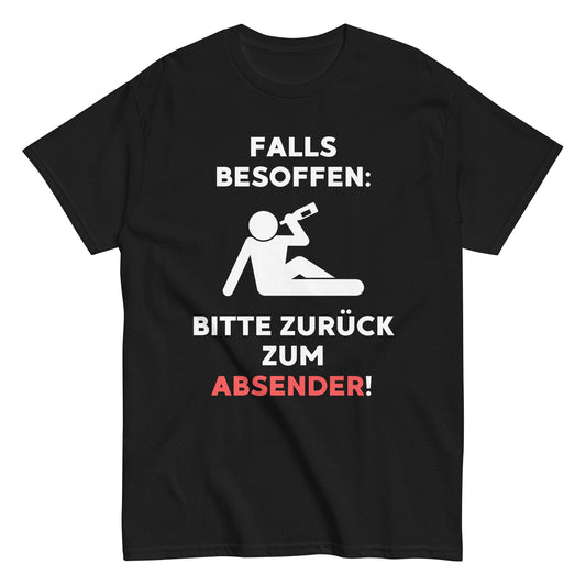 FALLS BESOFFEN: BITTE ZURÜCK ZUM ABSENDER! T-Shirt