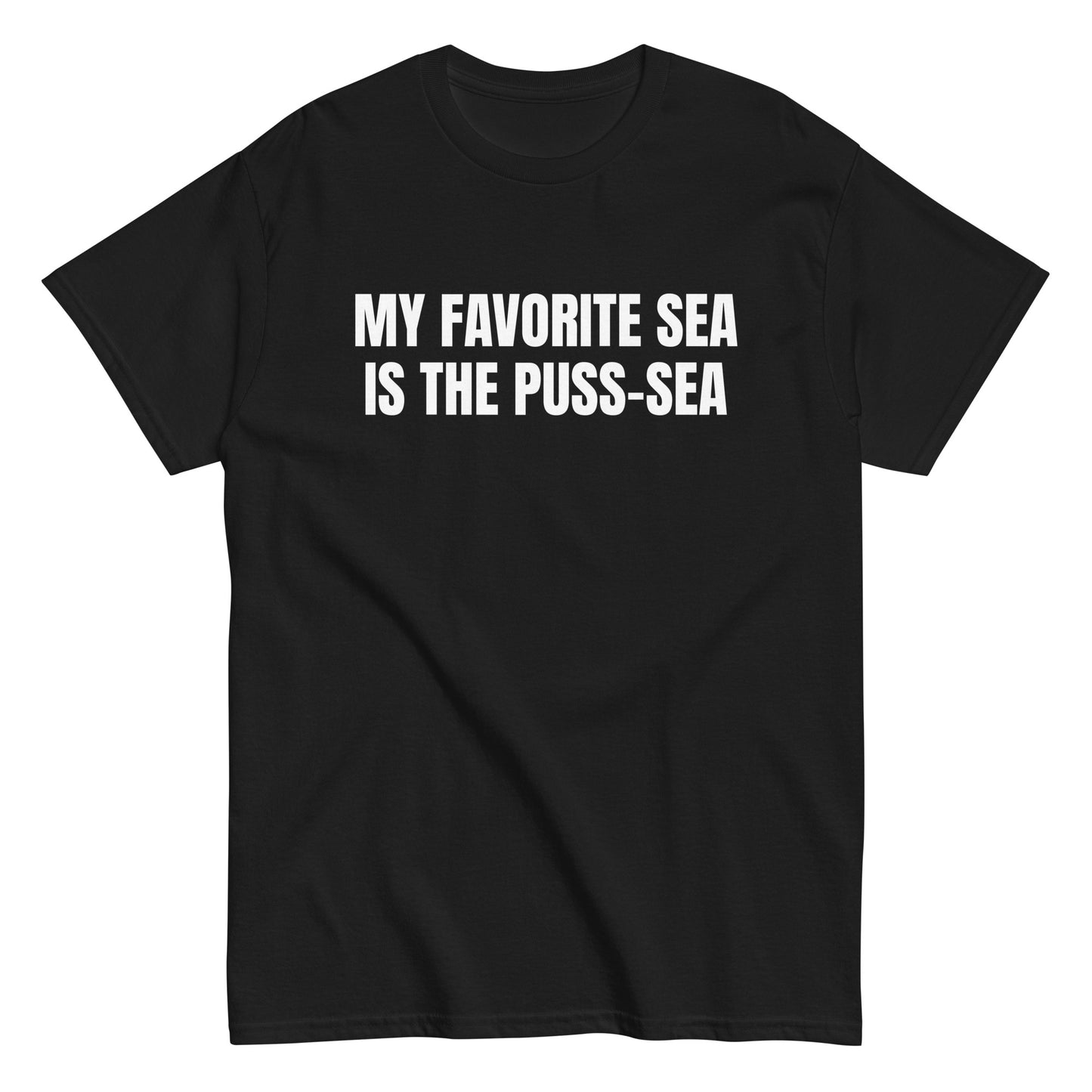 MY FAVORITE SEA IS THE PUSS-SEA T-Shirt