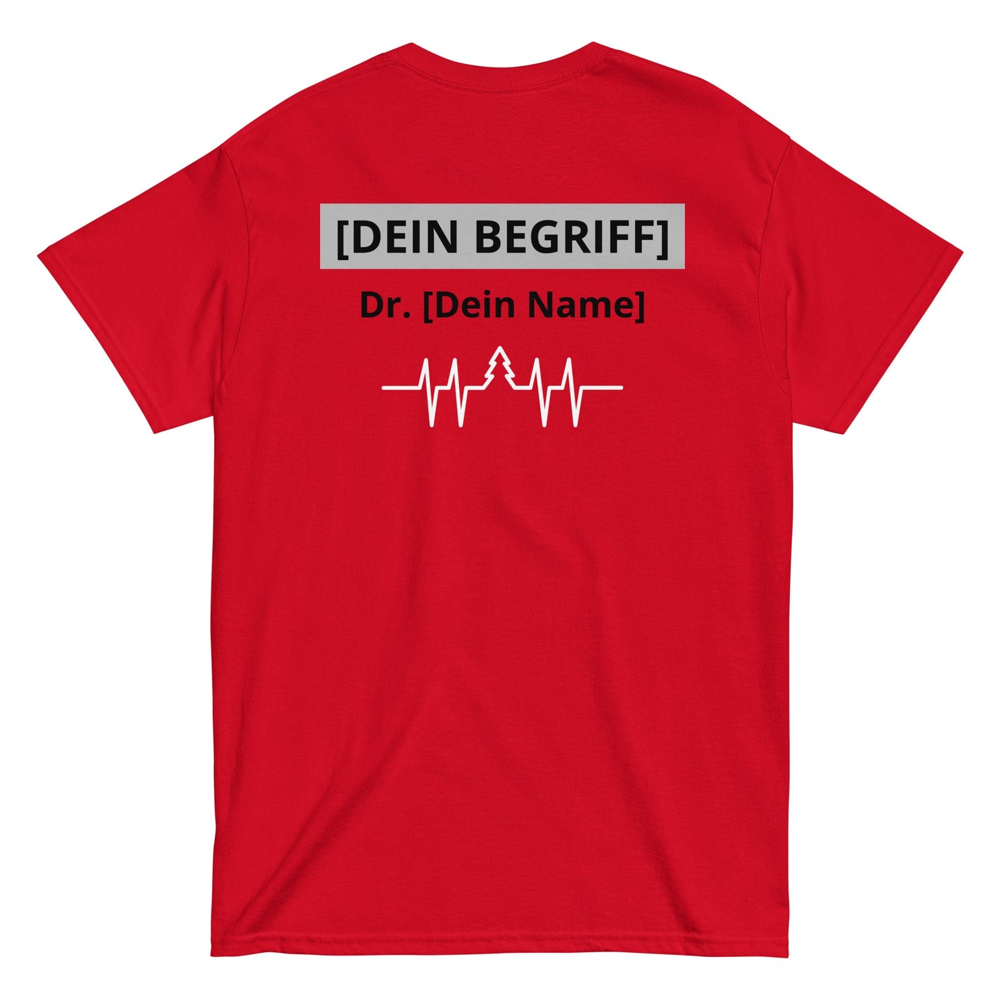 ARZT [PERSONALISIERBAR] T-Shirt [BACKPRINT]