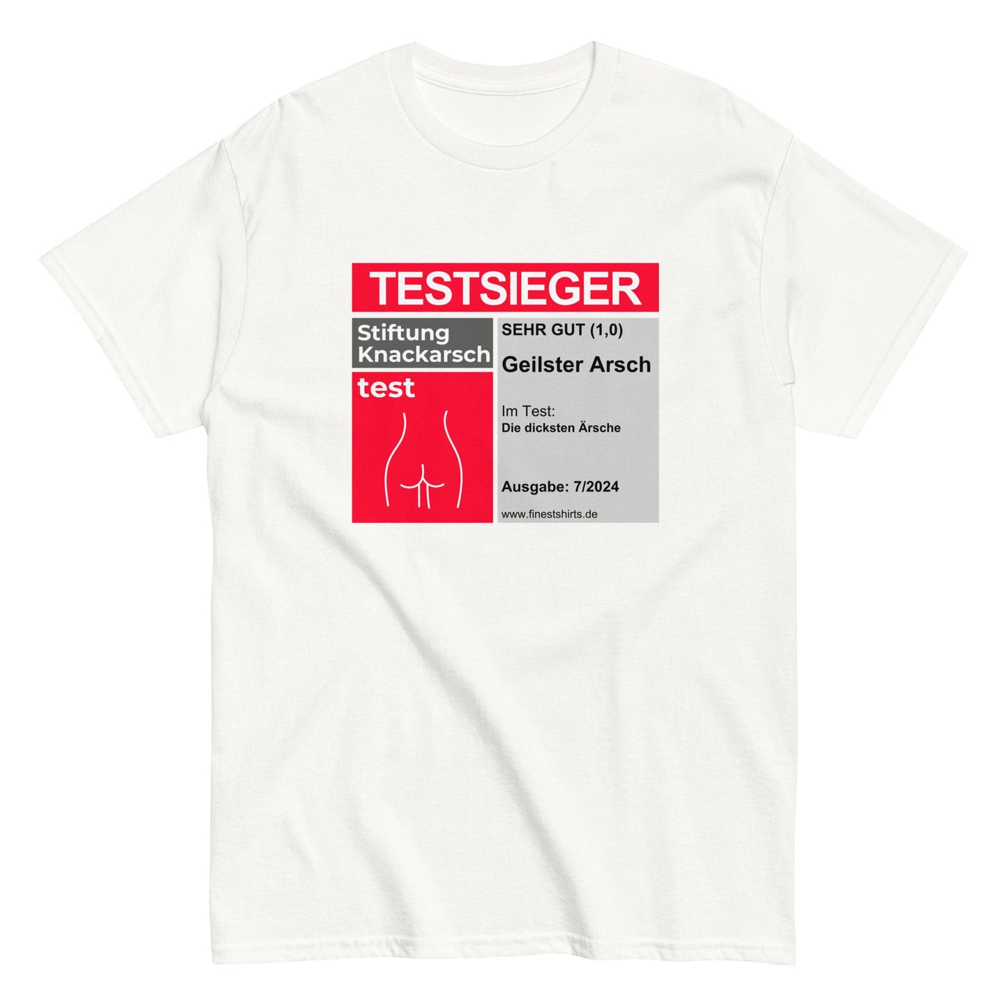 TESTSIEGER Geilster Arsch T-Shirt