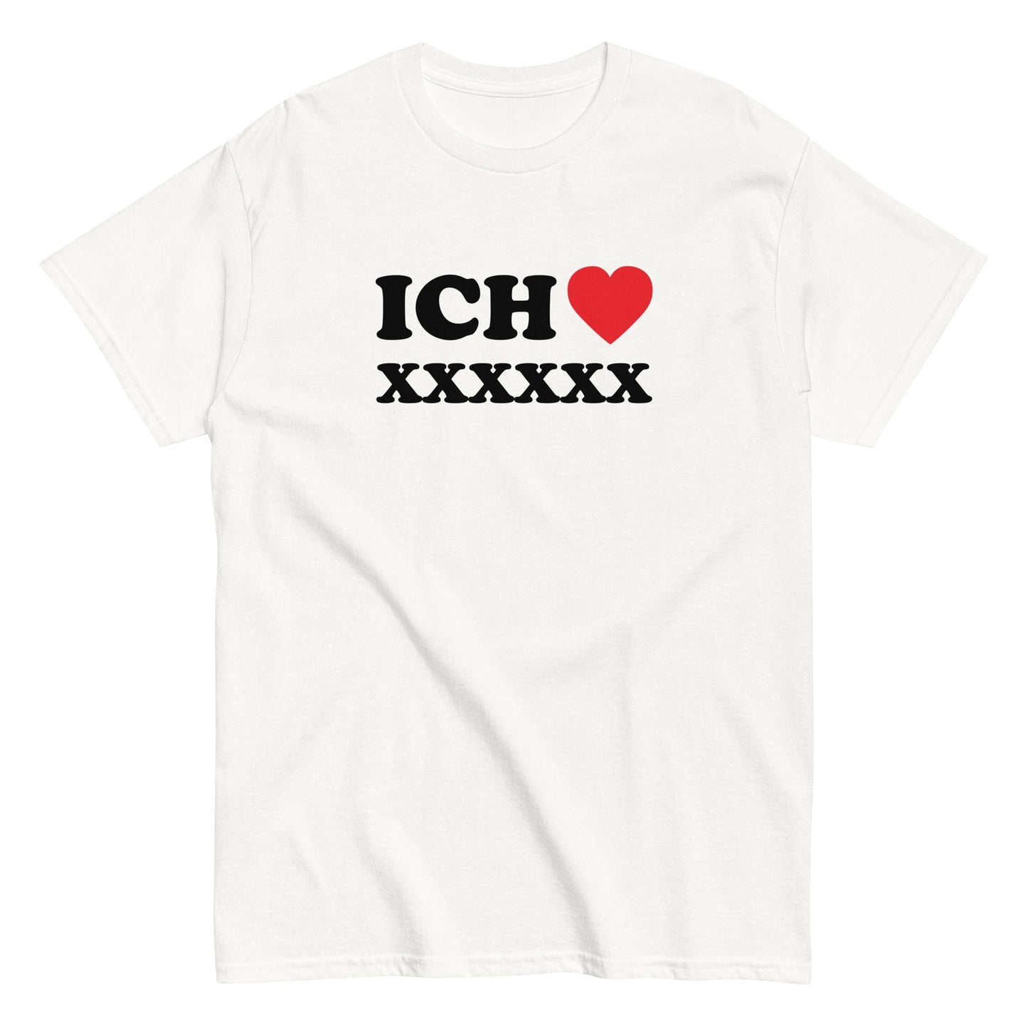 ICH LIEBE [PERSONALISIERBAR] T-Shirt