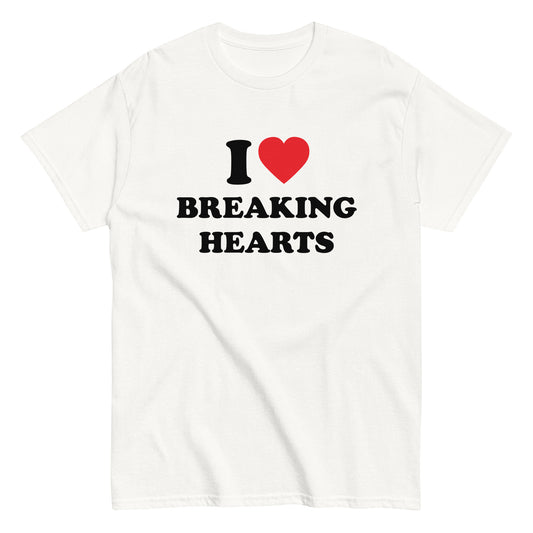 I LOVE BREAKING HEARTS T-Shirt