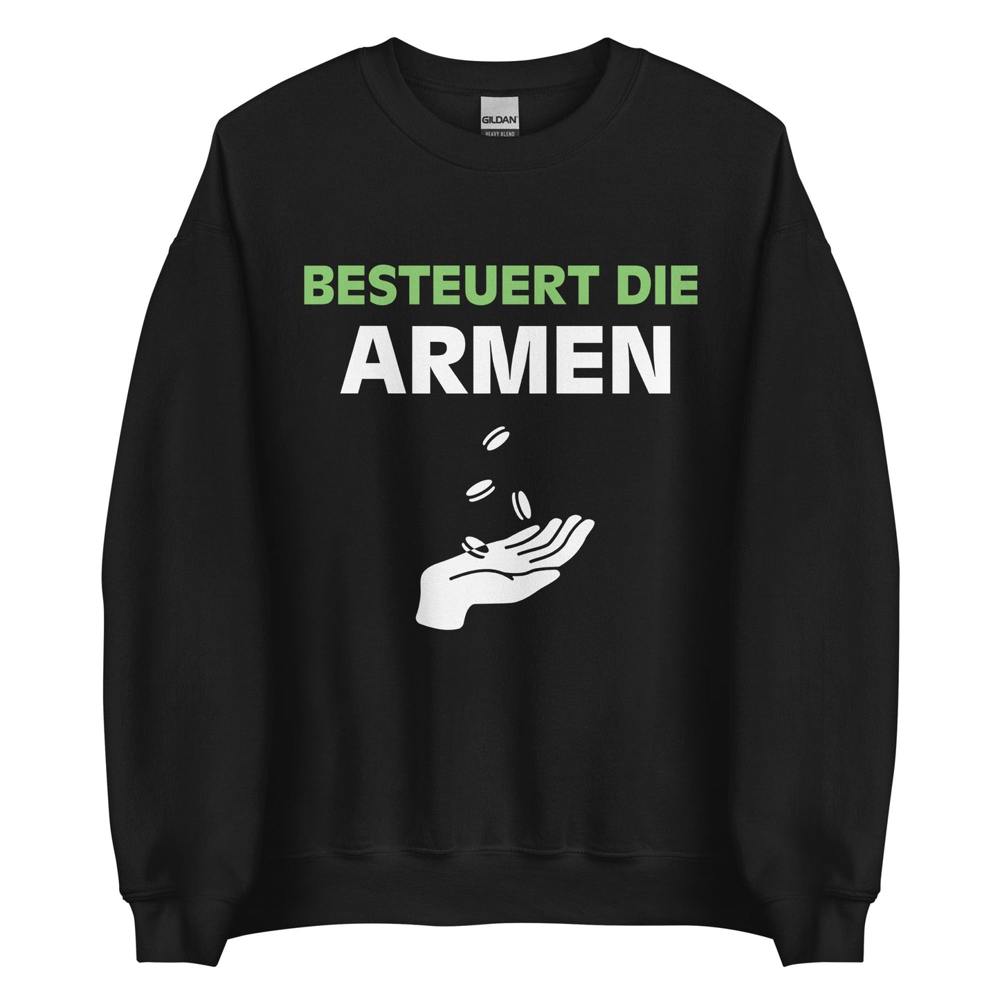 BESTEUERT DIE ARMEN Pullover