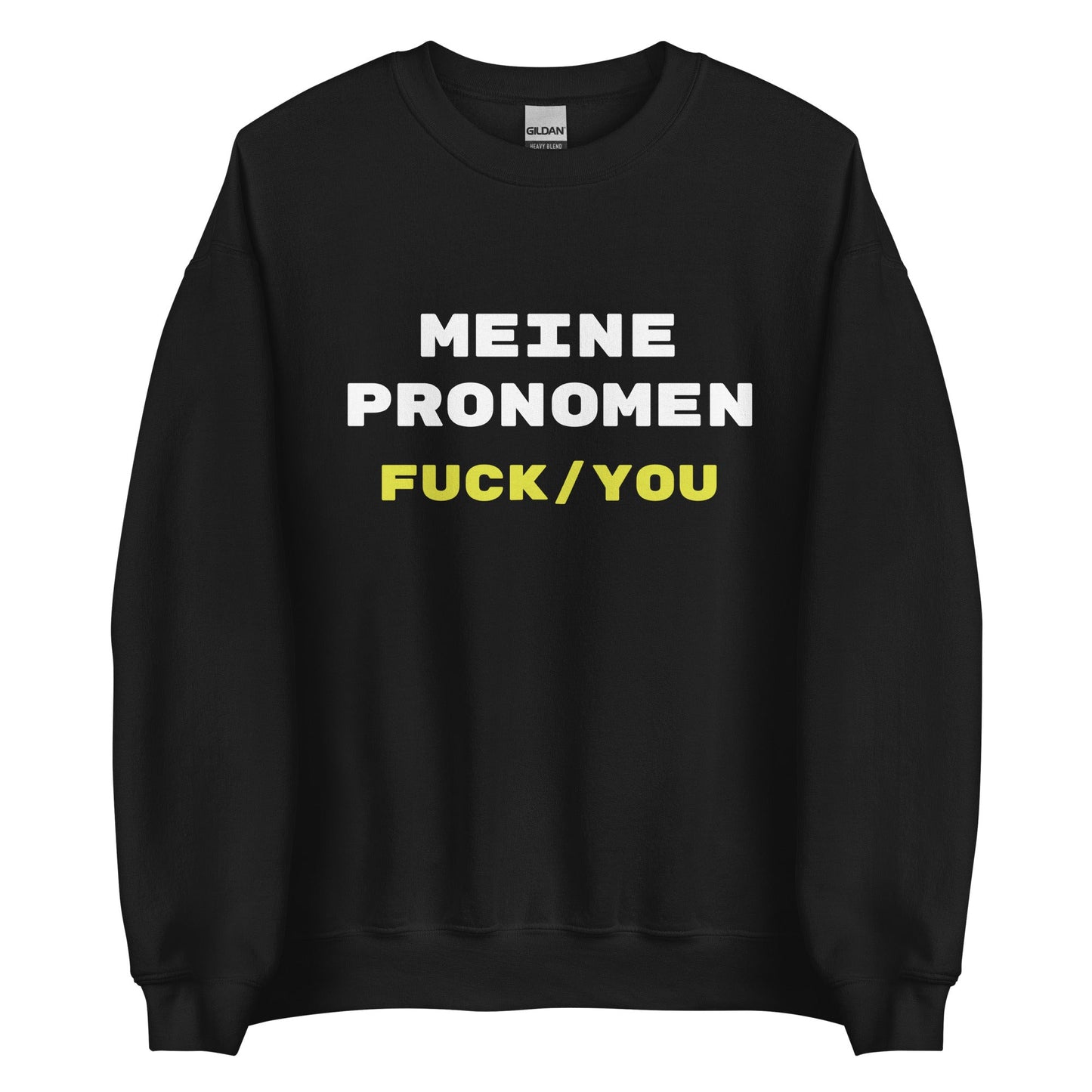 MEINE PRONOMEN FUCK/YOU Pullover