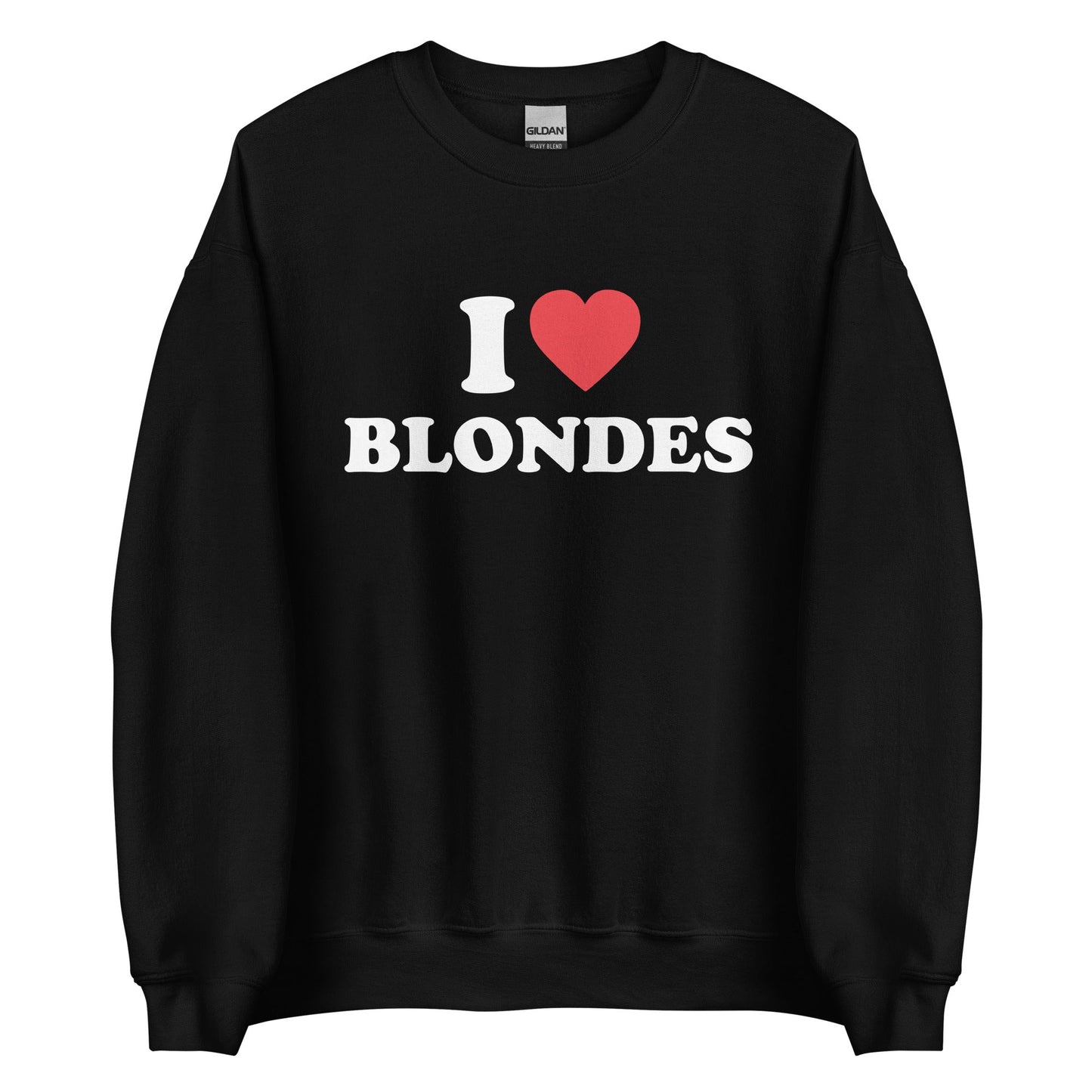 I LOVE BLONDES Pullover