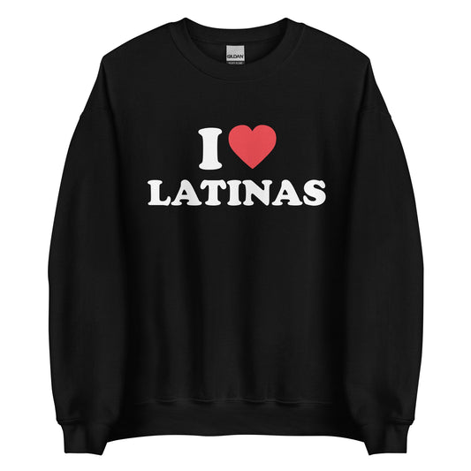 I LOVE LATINAS Pullover