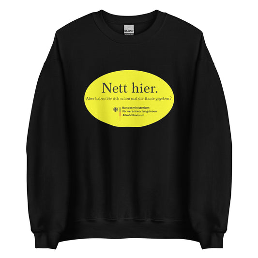 Nett hier. Aber haben Sie sich schon mal die Kante gegeben? Pullover